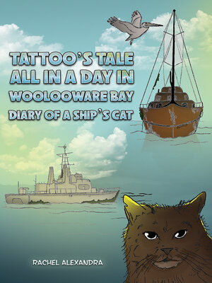 cover image of Tattoo's Tale: All in a Day in Woolooware Bay